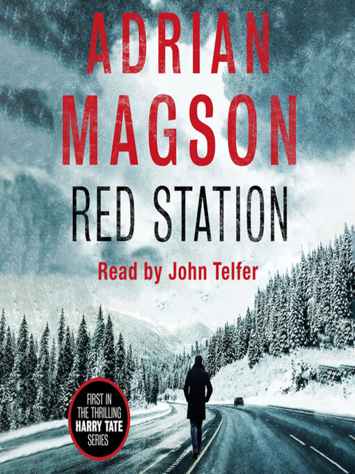 Title details for Red Station by Adrian Magson - Available